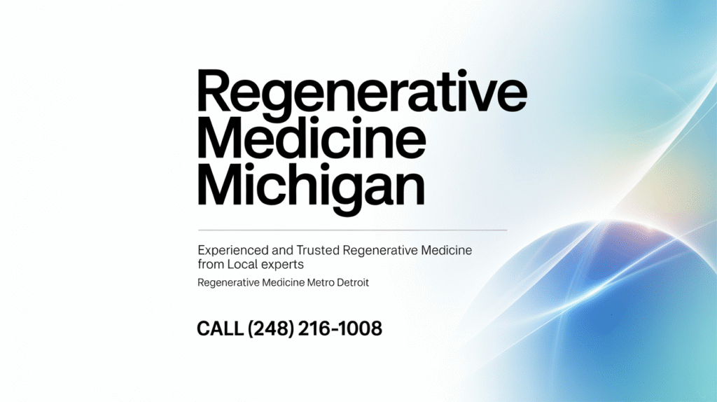 Regenerative Medicine Michigan