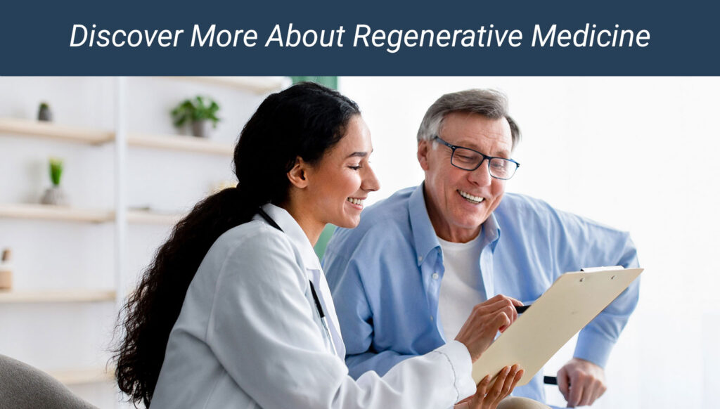 A smiling female doctor holding a clipboard talks to an older male patient, who is also smiling. Text at the top reads, Discover More About Regenerative Medicine in Michigan.